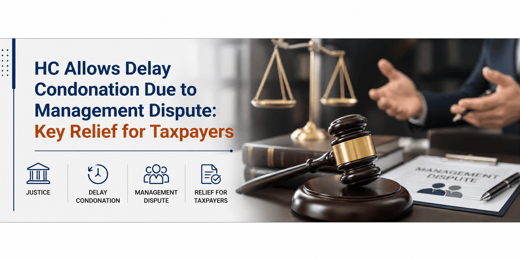 HC Allows Delay Condonation Due to Management Dispute: Key Relief for Taxpayers image